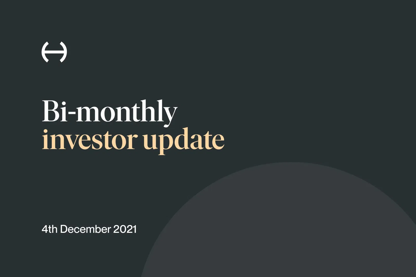 Bi-monthly investor update 4th December 2021 - Hedonova