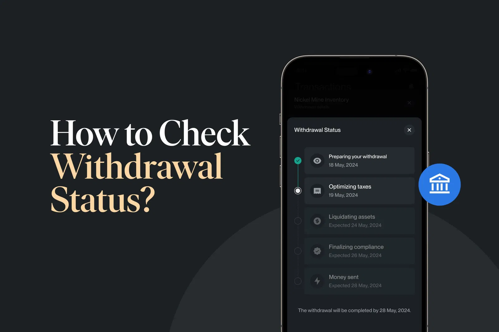 How to check withdrawal status?